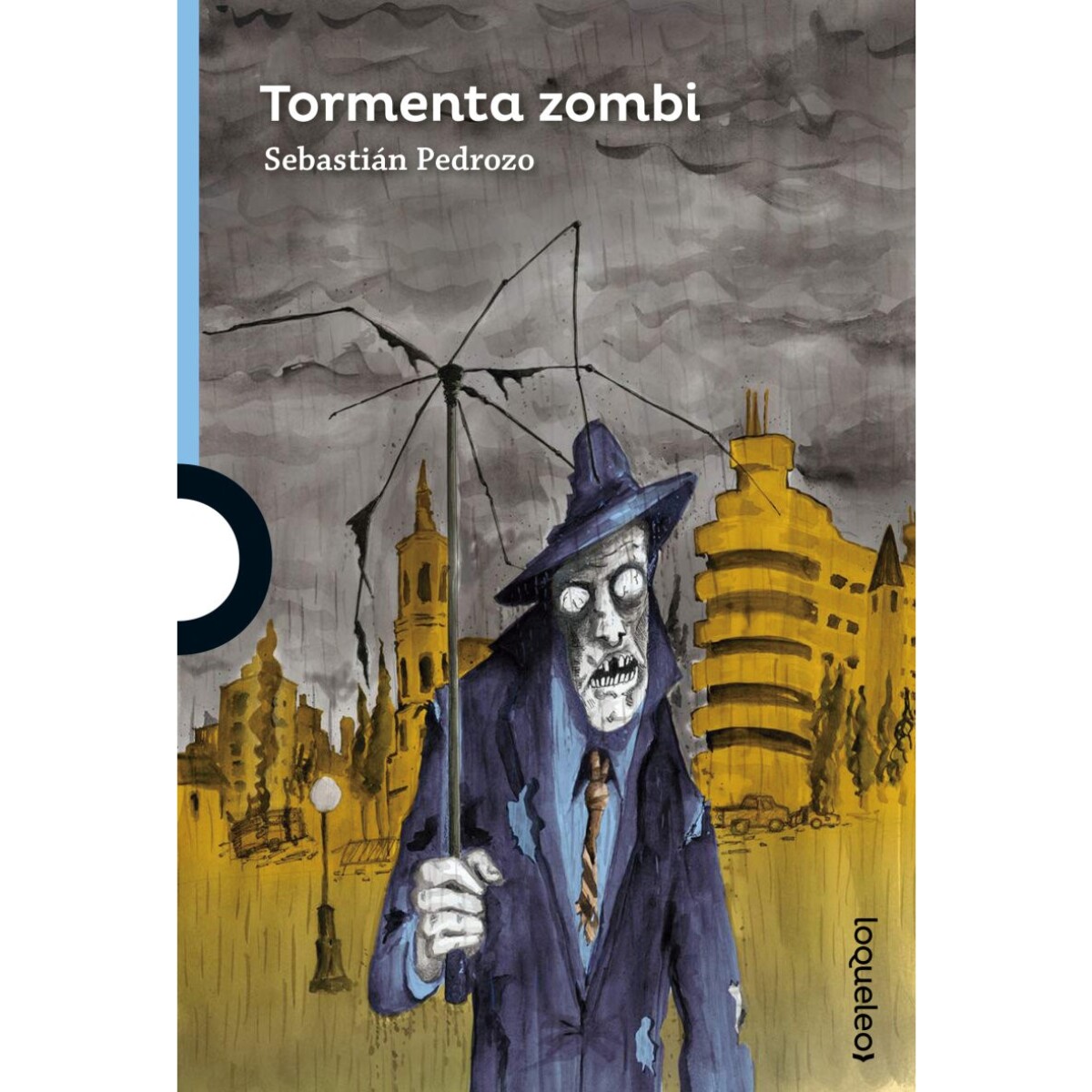 Libro Tormenta Zombi de Sebastián Pedrozo Santillana 
