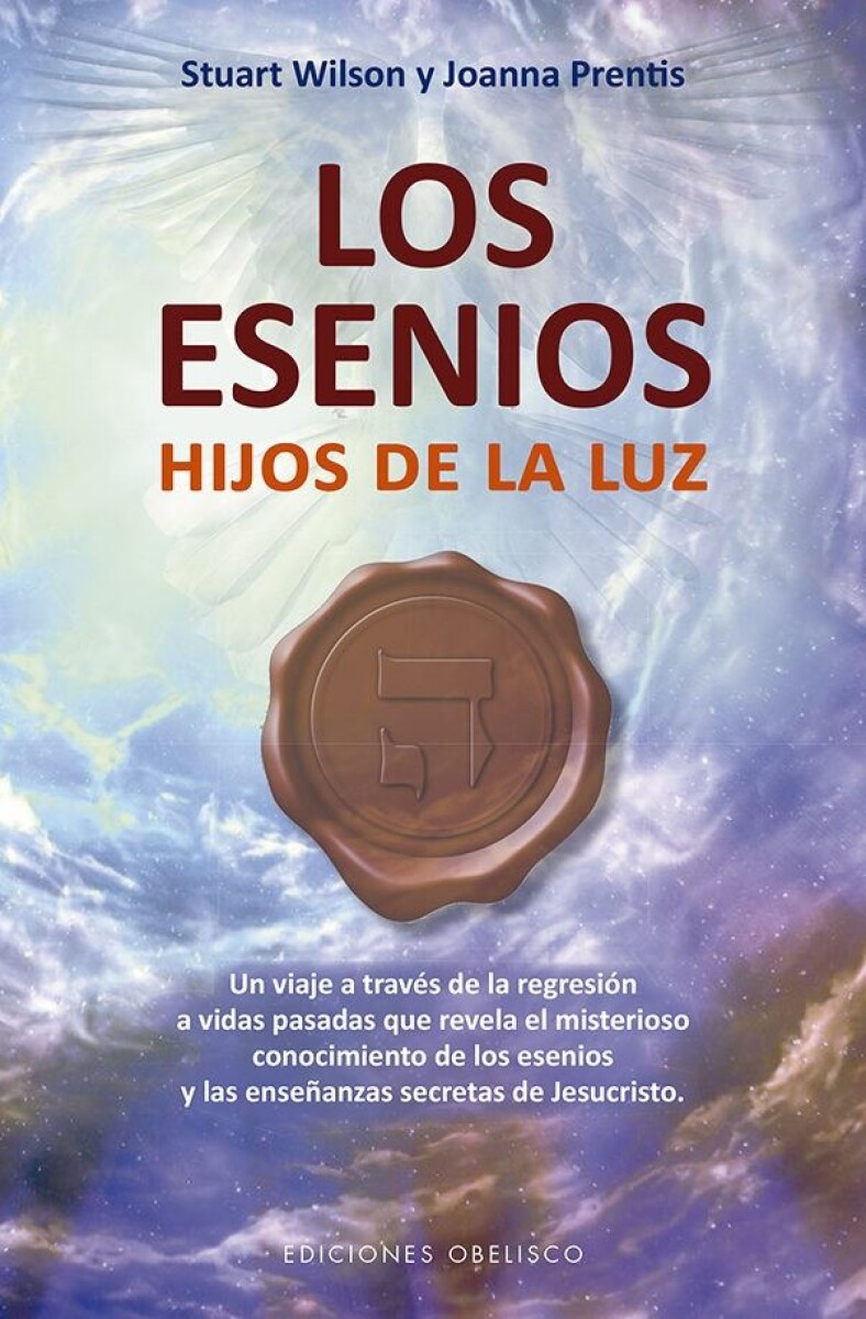 Esenios. Hijos De La Luz 
