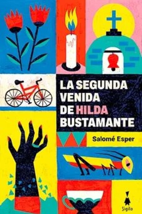 LA SEGUNDA VENIDA DE HILDA BUSTAMANTE LA SEGUNDA VENIDA DE HILDA BUSTAMANTE
