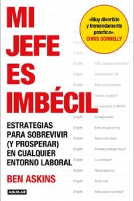 MI JEFE ES UN IMBECIL MI JEFE ES UN IMBECIL