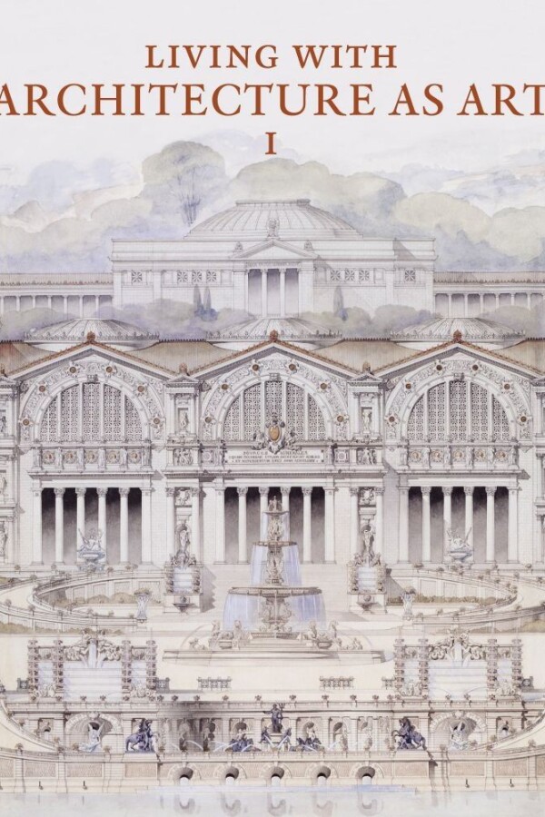 Living With Architecture As Art I & Ii Living With Architecture As Art I & Ii