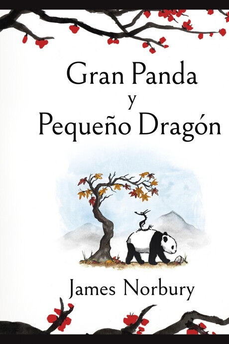 GRAN PANDA Y PEQUEÑO DRAGÓN GRAN PANDA Y PEQUEÑO DRAGÓN