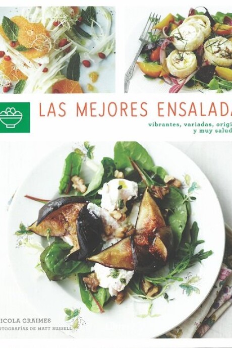 LAS MEJORES ENSALADAS LAS MEJORES ENSALADAS