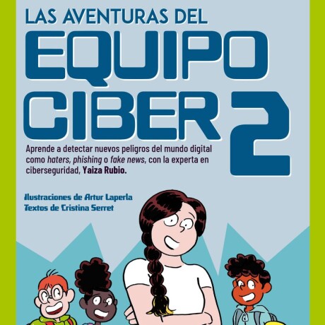 AVENTURAS DEL EQUIPO CIBER 2, LAS AVENTURAS DEL EQUIPO CIBER 2, LAS