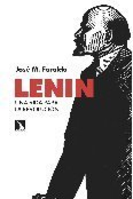 LENIN. UNA VIDA PARA LA REVOLUCION LENIN. UNA VIDA PARA LA REVOLUCION