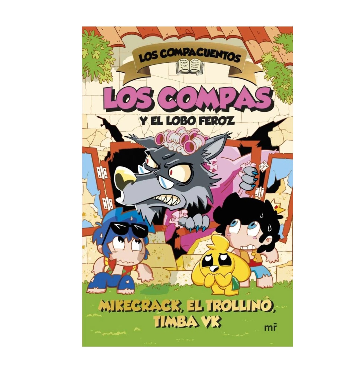 Los Compacuentos 3.Los Compas Y El Lobo Feroz 