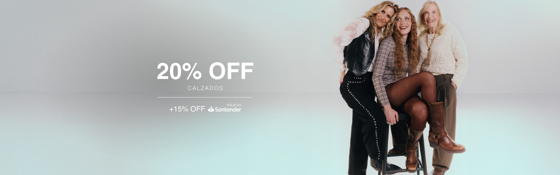 Día de la madre - Calzado - 20% + 15% Santander
