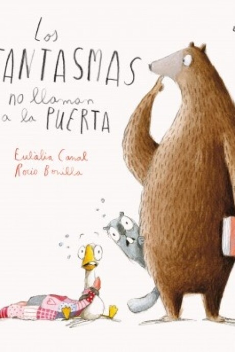 LOS FANTASMAS NO LLAMAN A LA PUERTA LOS FANTASMAS NO LLAMAN A LA PUERTA