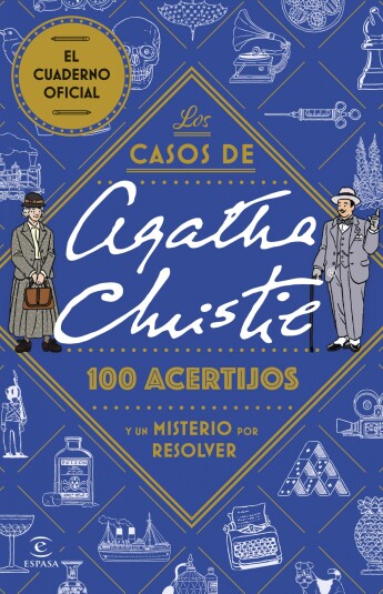 Los casos de Agatha Christie: 100 acertijos y un misterio por resolver Los casos de Agatha Christie: 100 acertijos y un misterio por resolver