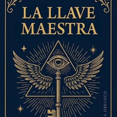 LA LLAVE MAESTRA LA LLAVE MAESTRA