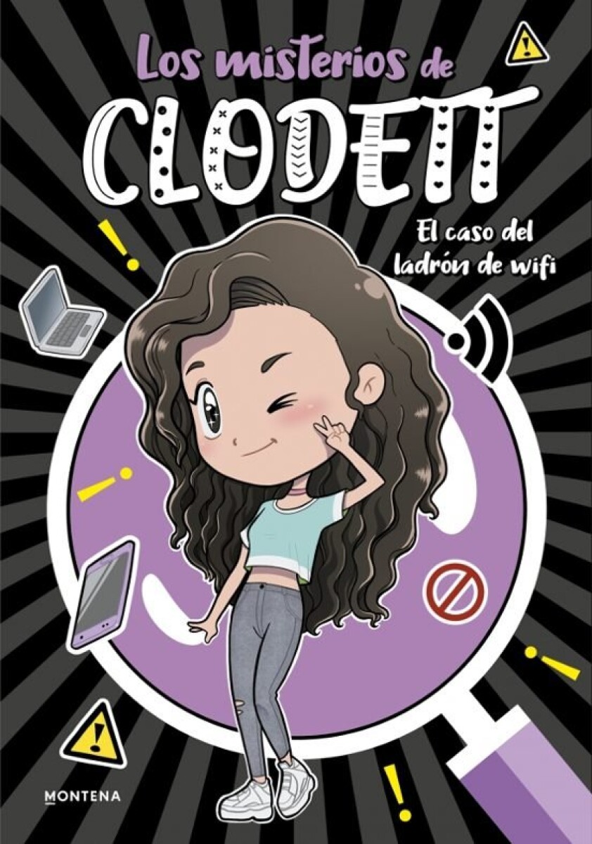 LOS MISTERIOS DE CLODETT 1: EL CASO DEL LADRON DE WIFI 