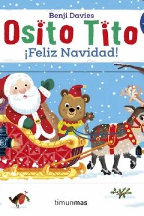 OSITO TITO ¡FELIZ NAVIDAD! OSITO TITO ¡FELIZ NAVIDAD!