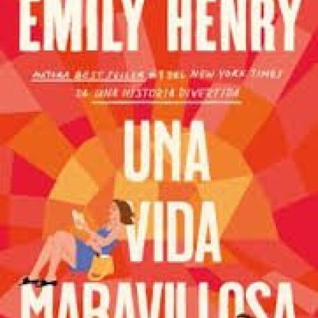 UNA VIDA MARAVILLOSA UNA VIDA MARAVILLOSA