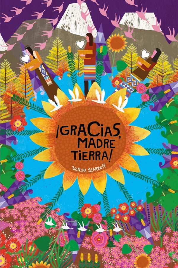 ¡gracias, Madre Tierra! ¡gracias, Madre Tierra!