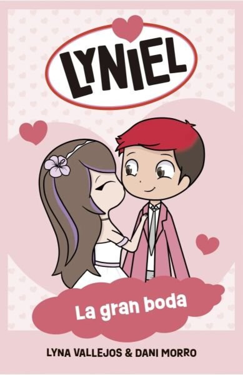 LYNIEL: LA GRAN BODA 