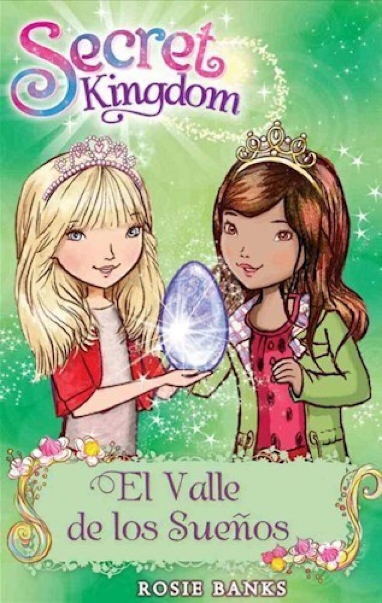 SECRET KINGDOM 9- EL VALLE DE LOS SUEÑOS 