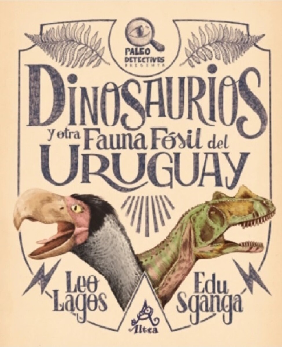 Dinosaurios Y Otra Fauna Fosil Del Uruguay 