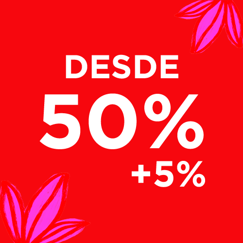 DESDE 50%