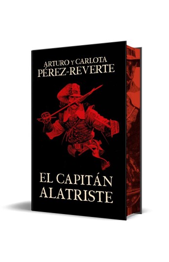 El capitán Alatriste. Edición especial limitada con cantos tintados El capitán Alatriste. Edición especial limitada con cantos tintados