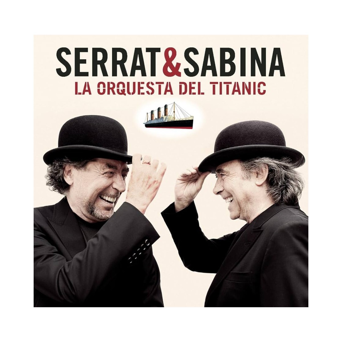 Serrat & Sabina - La Orquesta Del Titanic Deluxe - Cd 