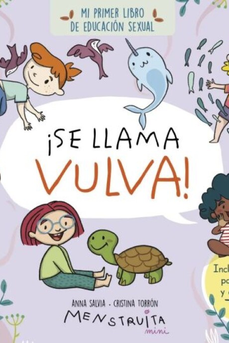SE LLAMA VULVA SE LLAMA VULVA