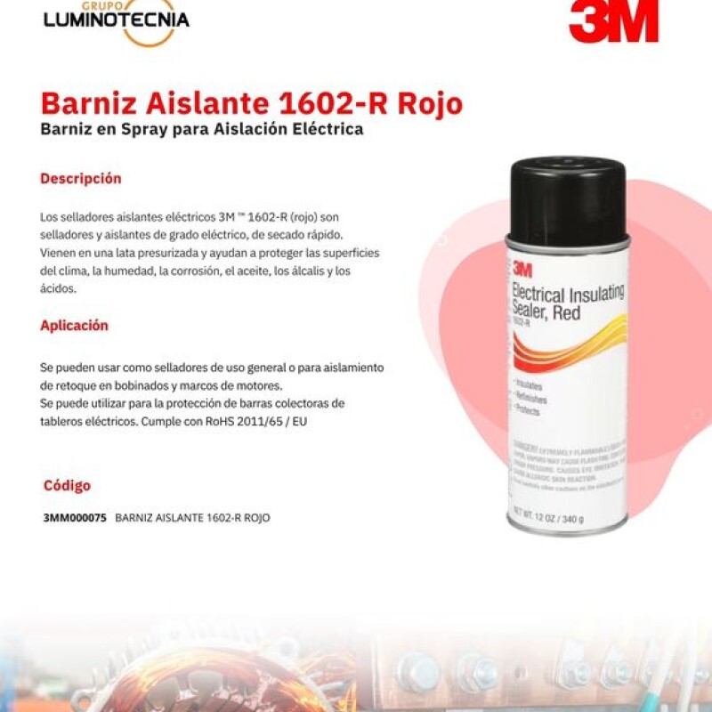 BARNIZ AISLANTE 1602-R ROJO BARNIZ AISLANTE 1602-R ROJO