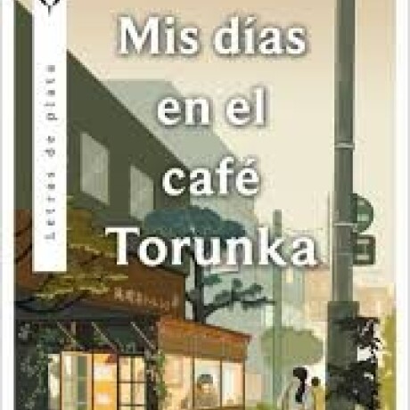 MIS DIAS EN EL CAFE TORUNKA MIS DIAS EN EL CAFE TORUNKA