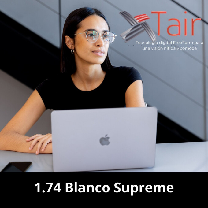 Multifocales Tair Mobile Max 1.74 Blanco Supreme