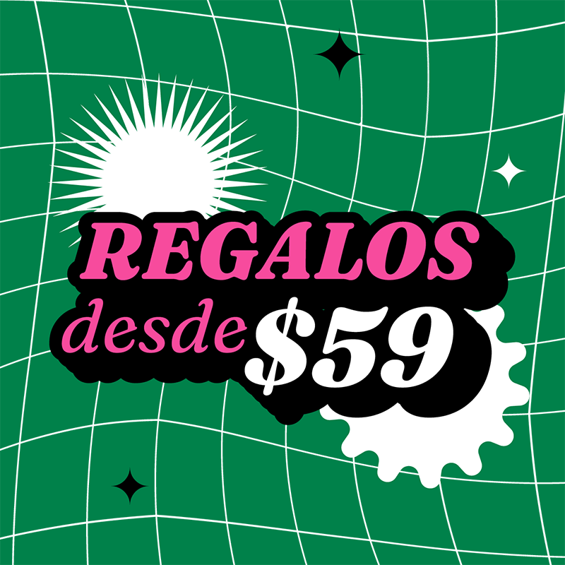 Regalos desde $59