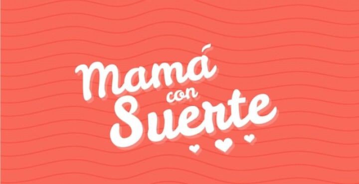 Mamá con suerte