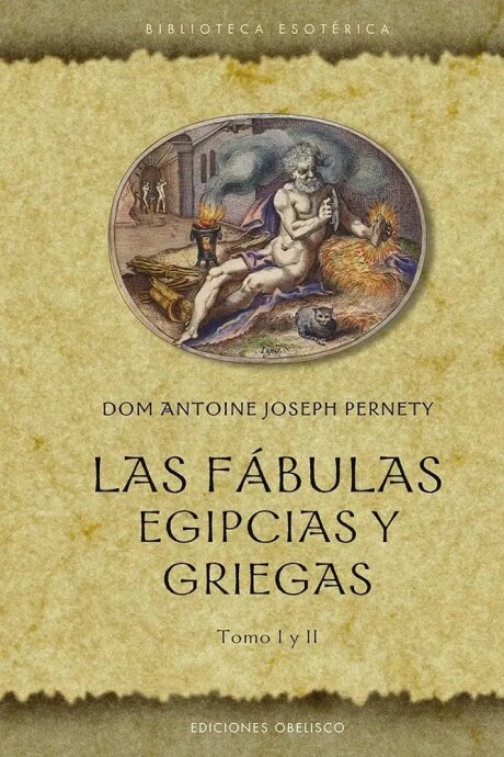 LAS FABULAS EGIPCIAS Y GRIEGAS LAS FABULAS EGIPCIAS Y GRIEGAS