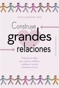 Construye Grandes Relaciones Construye Grandes Relaciones
