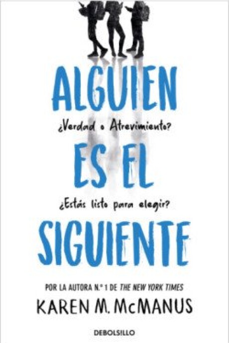 ALGUIEN ES EL SIGUIENTE ALGUIEN ES EL SIGUIENTE