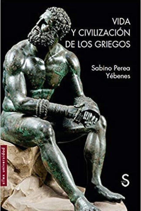 VIDA Y CIVILIZACION DE LOS GRIEGOS VIDA Y CIVILIZACION DE LOS GRIEGOS