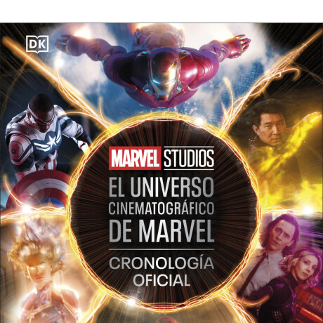 EL UNIVERSO CINEMATOGRAFICO DE MARVEL EL UNIVERSO CINEMATOGRAFICO DE MARVEL