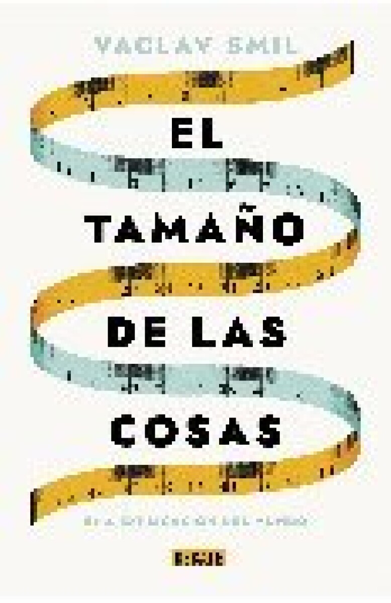 EL TAMAÑO DE LAS COSAS 