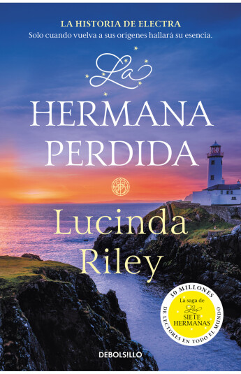 La hermana perdida. Las Siete Hermanas 7 La hermana perdida. Las Siete Hermanas 7