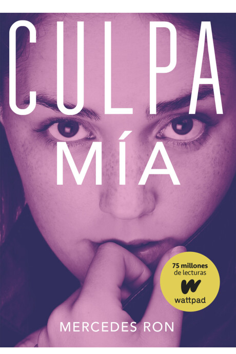 CULPA MIA (CULPABLES #1) CULPA MIA (CULPABLES #1)