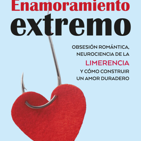 ENAMORAMIENTO EXTREMO ENAMORAMIENTO EXTREMO