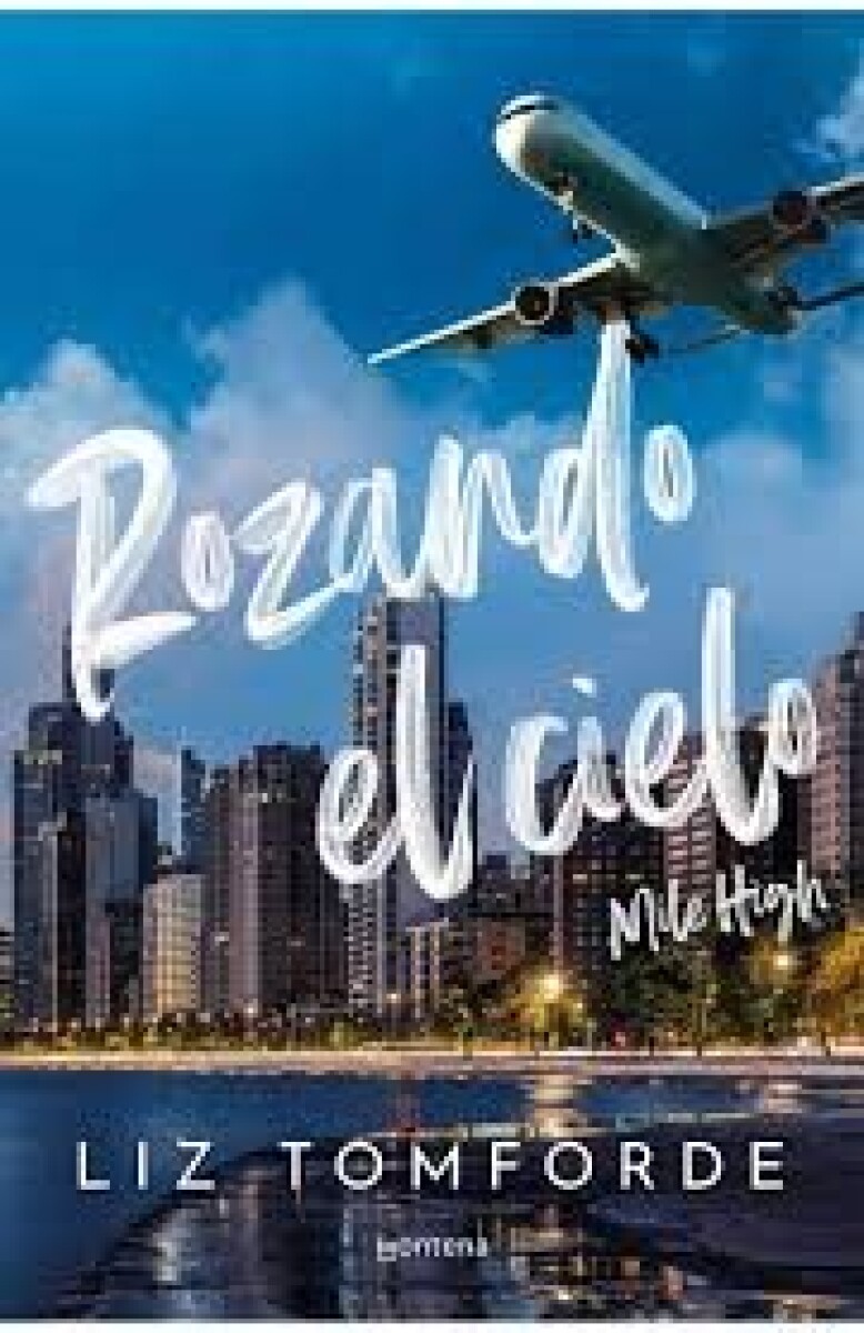 ROZANDO EL CIELO 