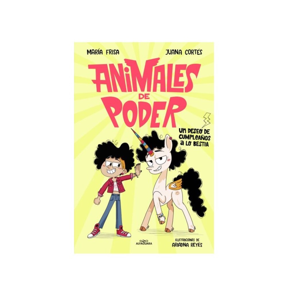 ANIMALES DE PODER 1. UN DESEO DE CUMPLEAÑOS ANIMALES DE PODER 1. UN DESEO DE CUMPLEAÑOS
