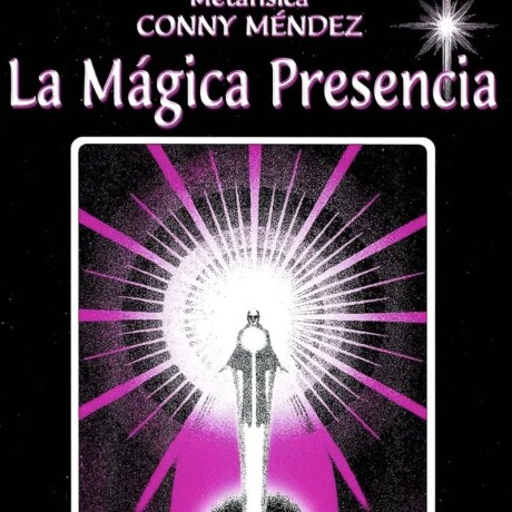 MAGICA PRESENCIA, LA MAGICA PRESENCIA, LA