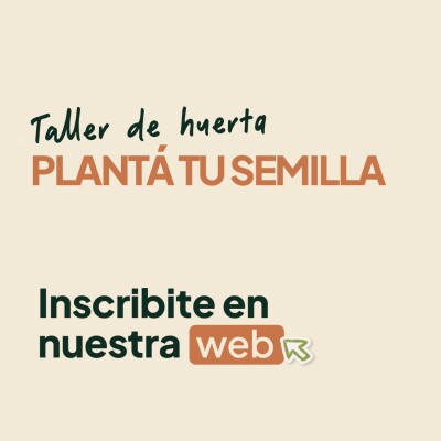 Inscripción a Taller de huerta Inscripcion Taller