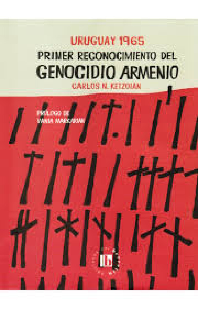 URUGUAY 1965 PRIMER RECONOCIMIENTO DEL GENOCIDIO ARMENIO 