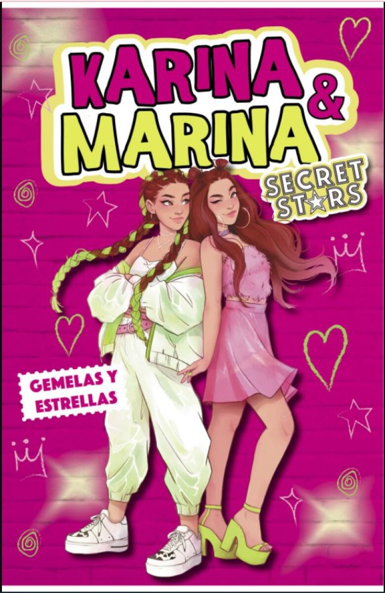 Gemelas y estrellas. Karina & Marina Secret Stars 01 