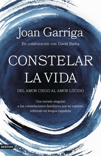 Constelar la vida Constelar la vida