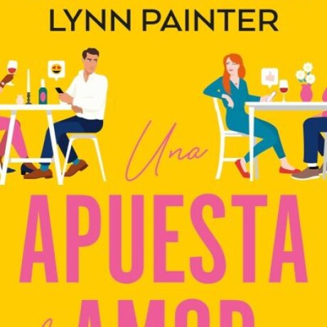 UNA APUESTA DE AMOR UNA APUESTA DE AMOR