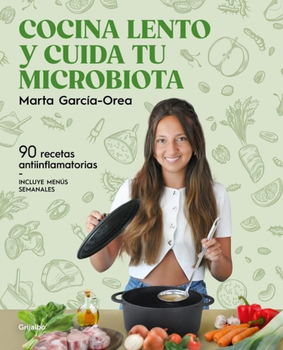 COCINA LENTO Y CUIDA TU MICROBIOTA 