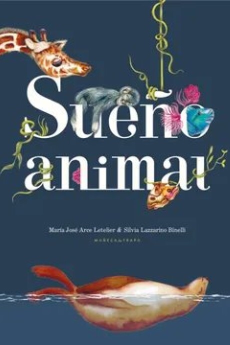 SUEÑO ANIMAL SUEÑO ANIMAL