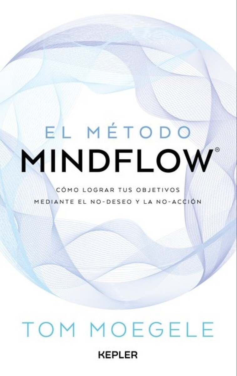 METODO MINDFLOW, EL 